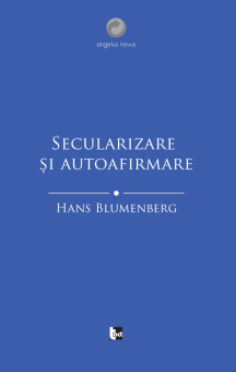 Книга «Secularizare și autoafirmare» - автор Hans Blumenberg, мягкий переплёт, кол-во страниц - 275, издательство «Tact»,  серия «Angelus Novus», ISBN 978-606-903-904-5, 2019 год